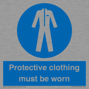 Protective clothing must be worn